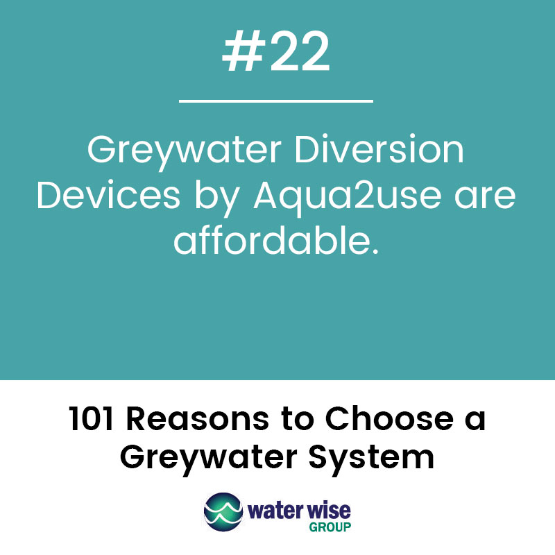 Greywater Diversion Devices by Aqua2use are affordable